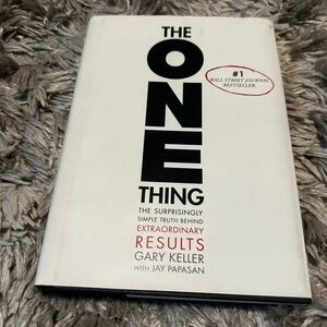 The ONE Thing Book by Gary Keller